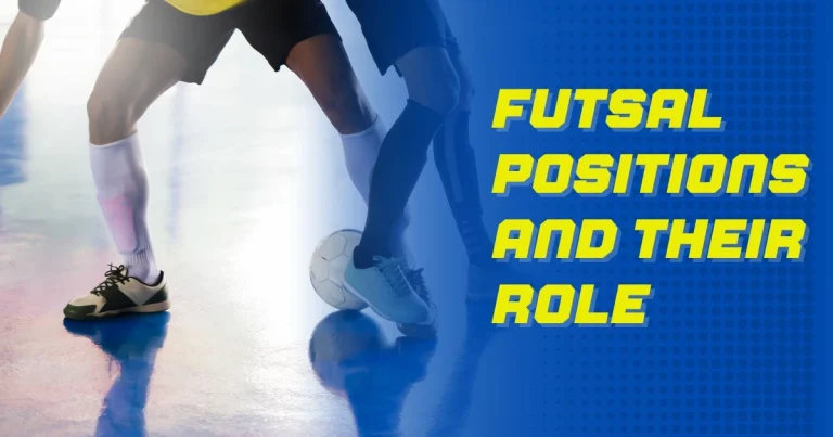 futsal player decsribing futsal positions