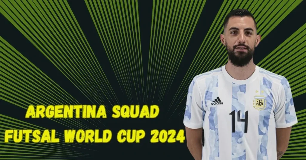 Argentina squad futsal world cup 2024
