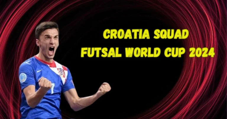 Croatia Squad Futsal World Cup 2024