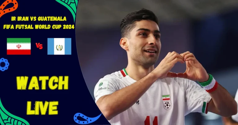 IR Iran vs Guatemala Live TV Channels, Score Updates, and Match Preview