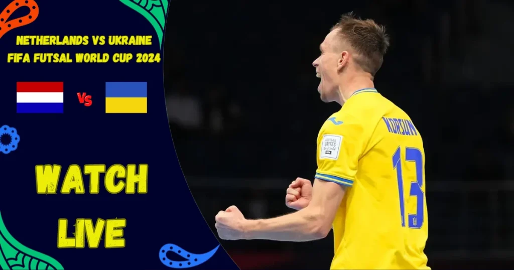 netherlands-vs-ukraine-match-preview-tv-channels