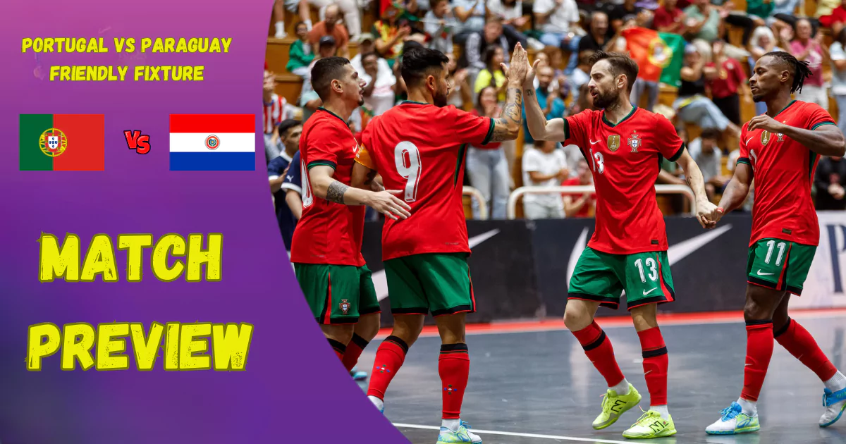 portugal-vs-paraguay-friendly-match-preview
