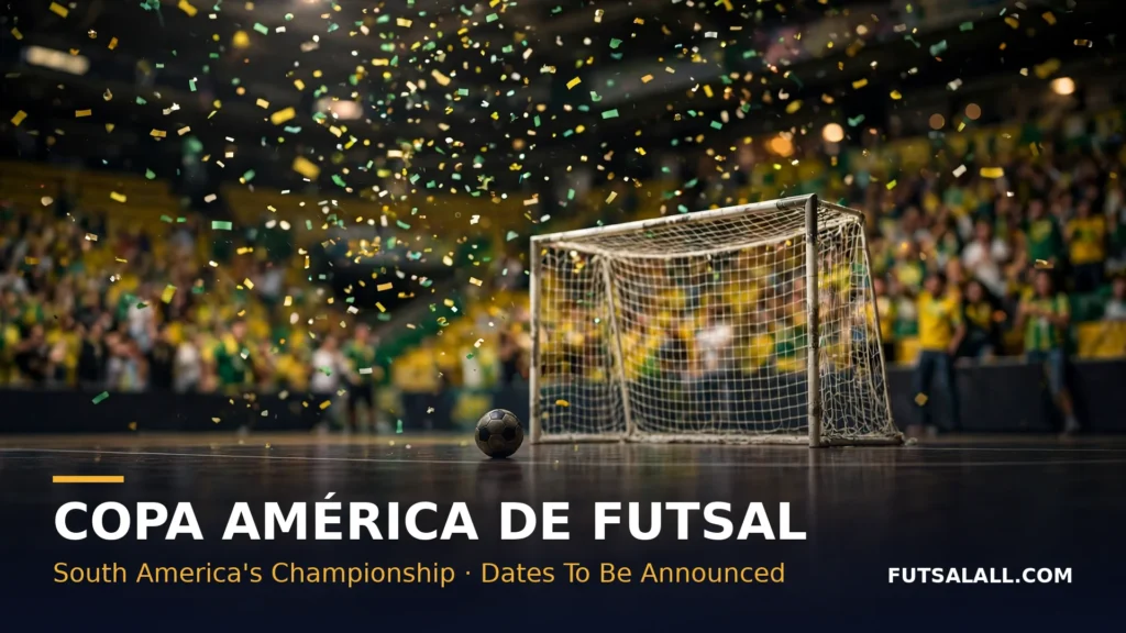 Copa America de Futsal — South America's championship, dates to be announced